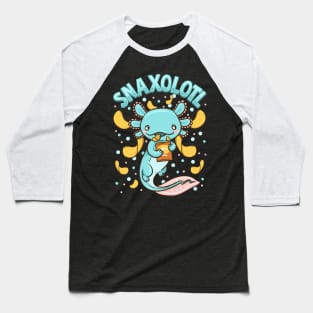 Cute & Funny Snaxolotl Adorable Snacking Axolotl Baseball T-Shirt